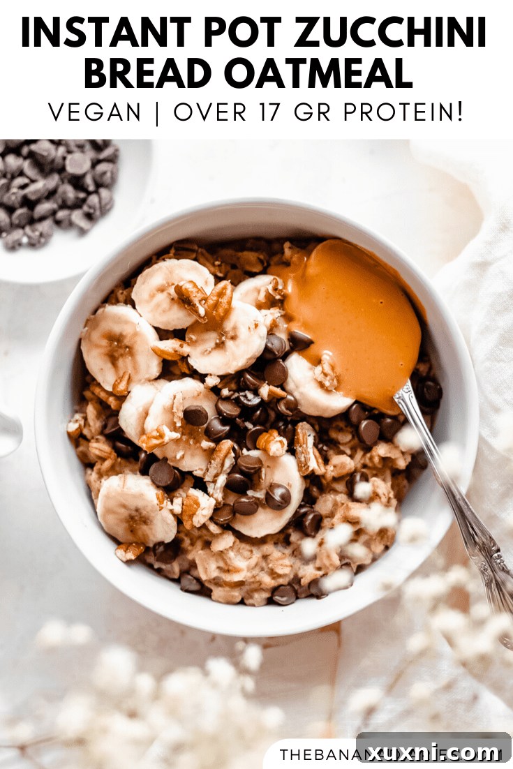 Instant Pot Protein Packed Vegan Zucchini Oatmeal 21 another Pinterest graphic for healthy Instant Pot Zucchini Oatmeal, featuring a bowl with fresh toppings