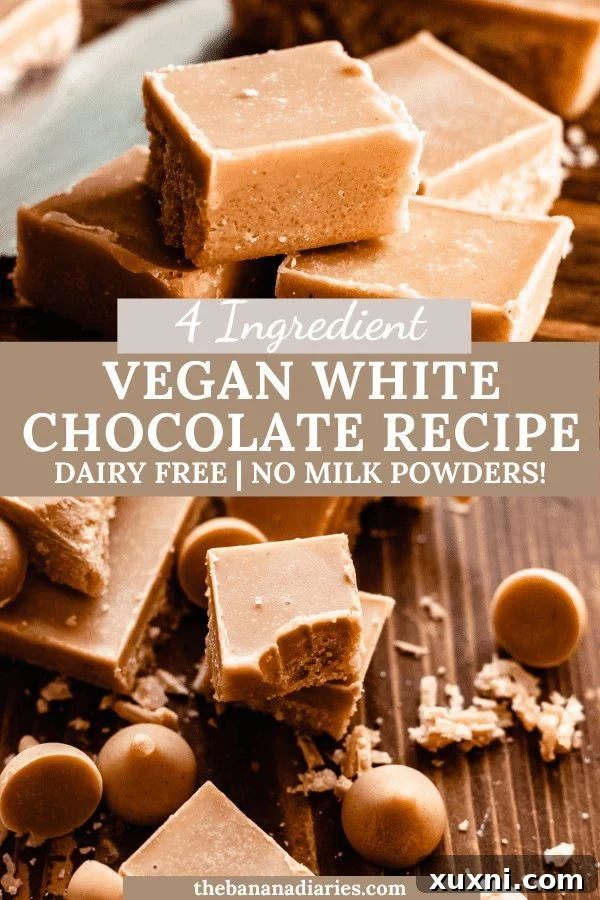 Pinterest graphic: Easy and deliciously smooth vegan white chocolate made from just 4 ingredients and tastes like the real deal!