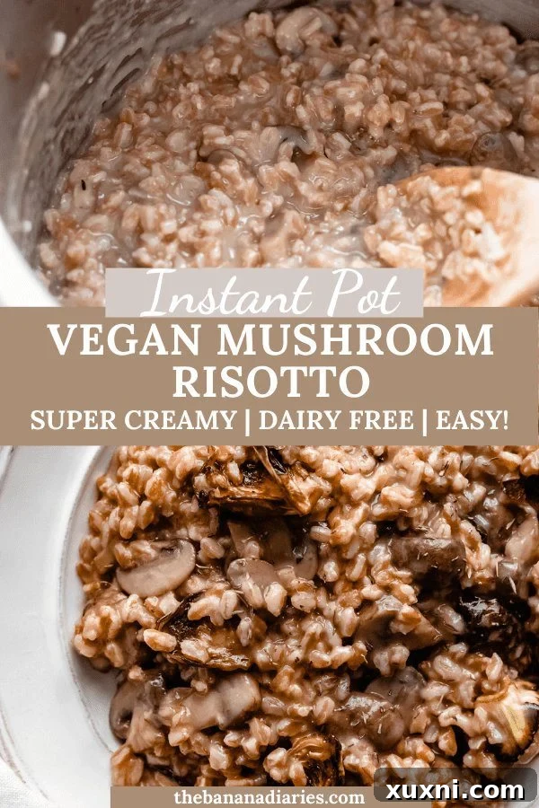 Instant Pot Creamy Vegan Mushroom Risotto (Dairy Free)