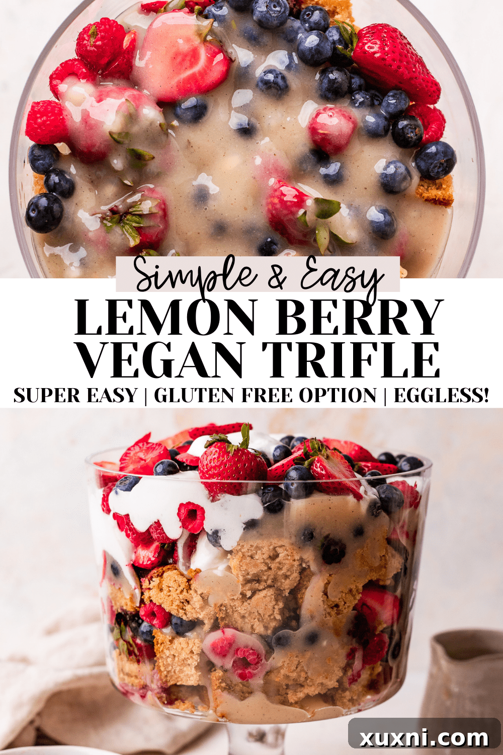 Pinterest graphic for Simple & Easy Lemon Berry Vegan Trifle Recipe, highlighting its vegan, gluten-free, and refined sugar-free qualities.