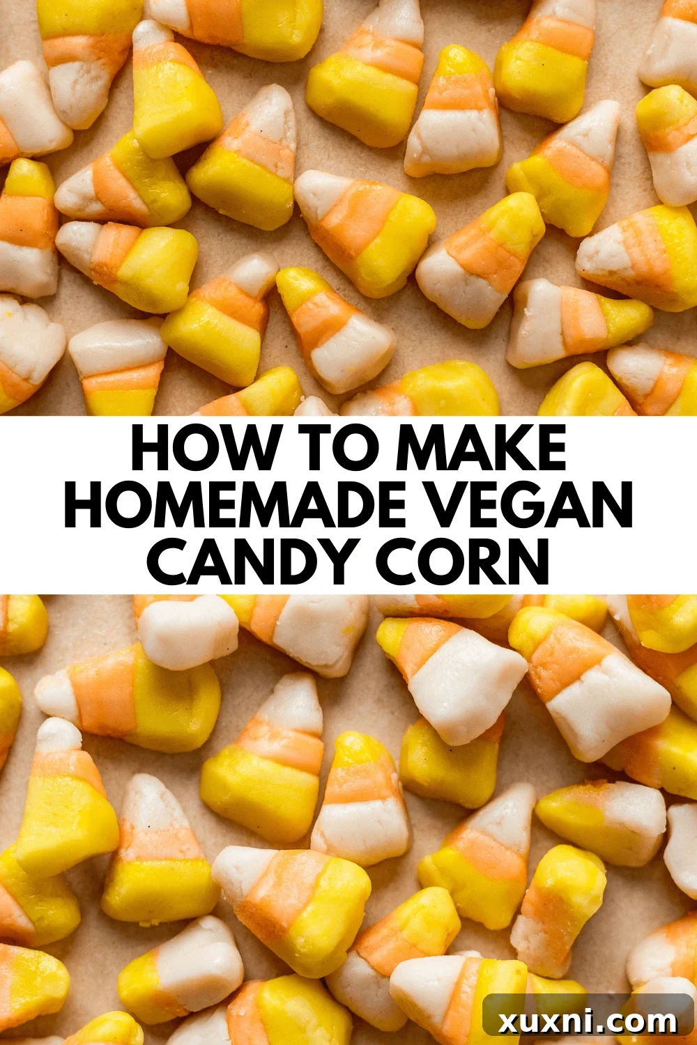 Pin for Homemade Vegan Candy Corn Recipe, featuring a final plated shot of the candy.